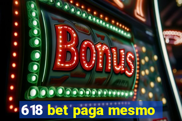 618 bet paga mesmo